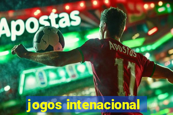 jogos intenacional